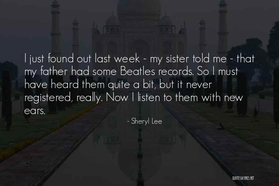 Sheryl Lee Quotes 387082