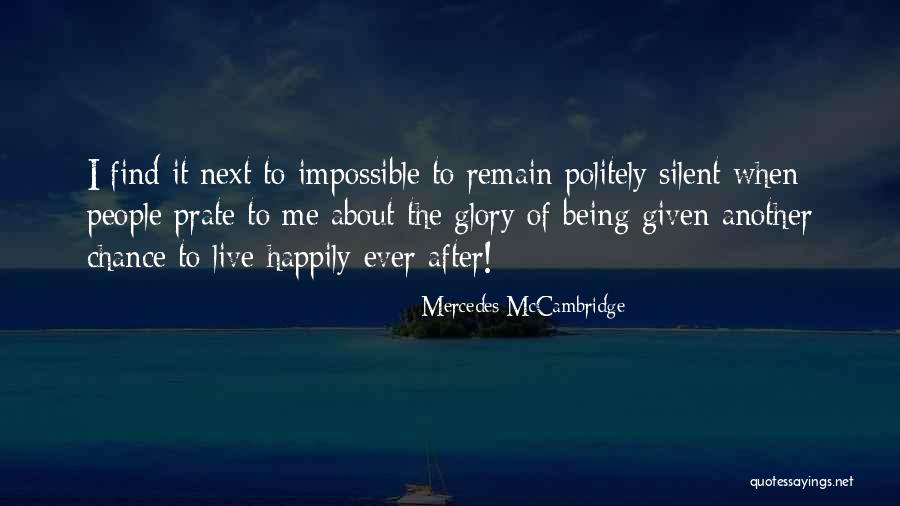 Sheryl Sanberg Quotes By Mercedes McCambridge Sheryl Sanberg Quotes By Mercedes McCambridge