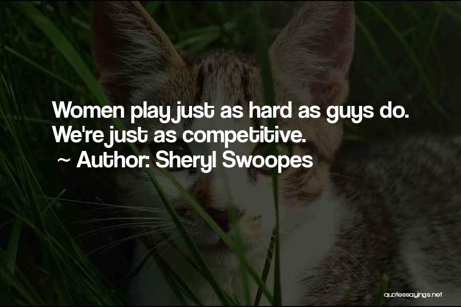 Sheryl Swoopes Quotes 113294