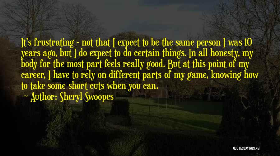 Sheryl Swoopes Quotes 1310317