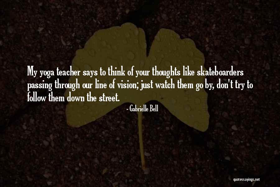 Sherzod Masharipov Quotes By Gabrielle Bell Sherzod Masharipov Quotes By Gabrielle Bell