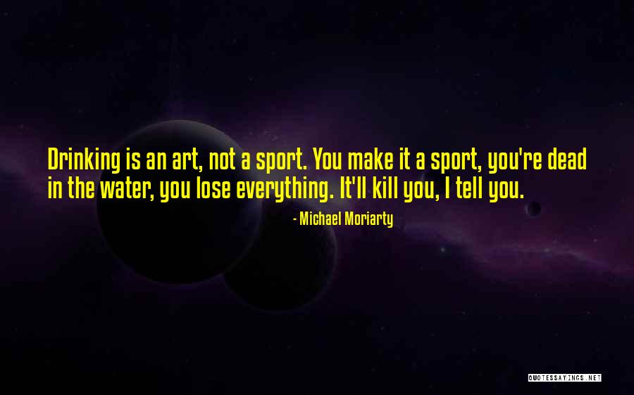 Sherzod Sharipov Quotes By Michael Moriarty Sherzod Sharipov Quotes By Michael Moriarty