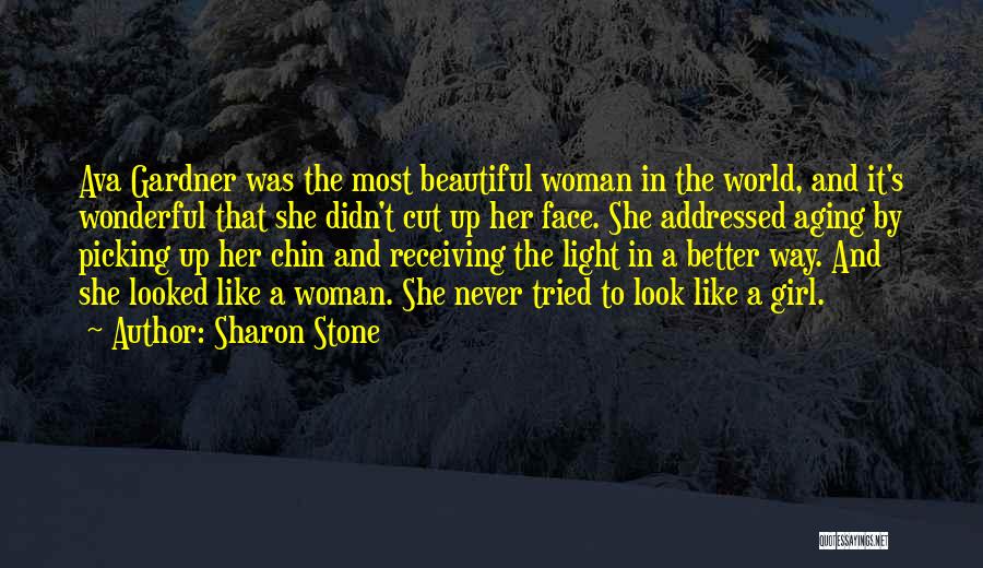 She's A Beautiful Girl Quotes By Sharon Stone