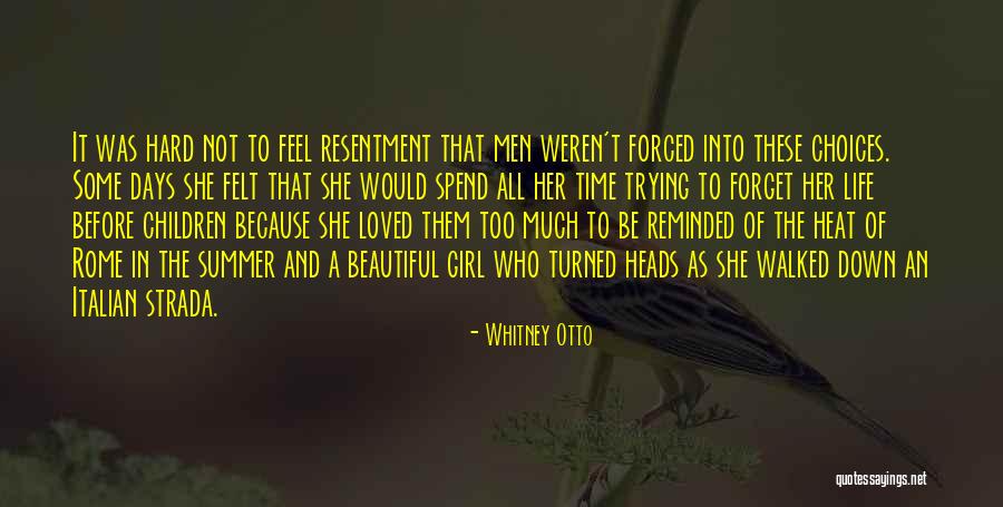 She's A Beautiful Girl Quotes By Whitney Otto