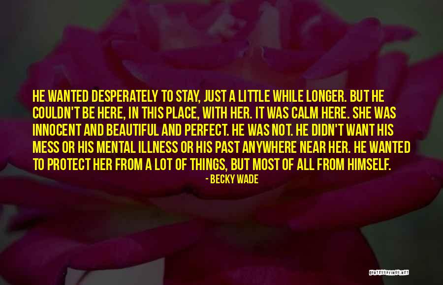 She's A Beautiful Mess Quotes By Becky Wade