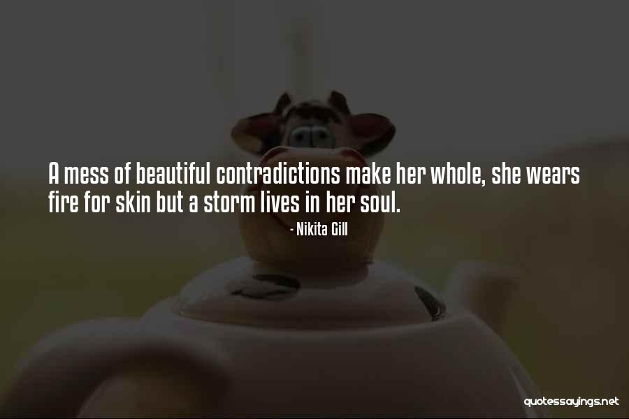 She's A Beautiful Mess Quotes By Nikita Gill