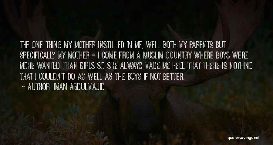 She's A Country Girl Quotes By Iman Abdulmajid