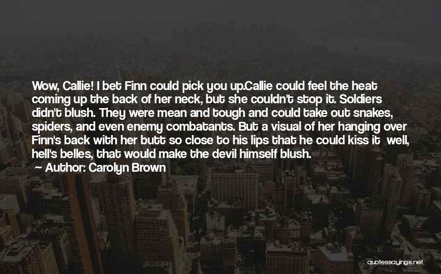She's A Devil Quotes By Carolyn Brown