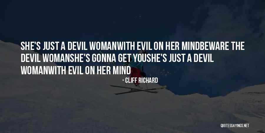 She's A Devil Quotes By Cliff Richard