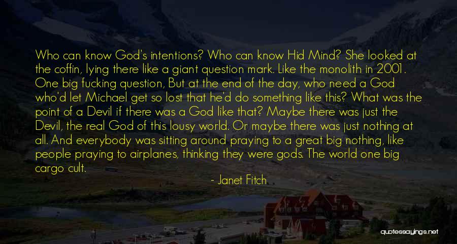 She's A Devil Quotes By Janet Fitch