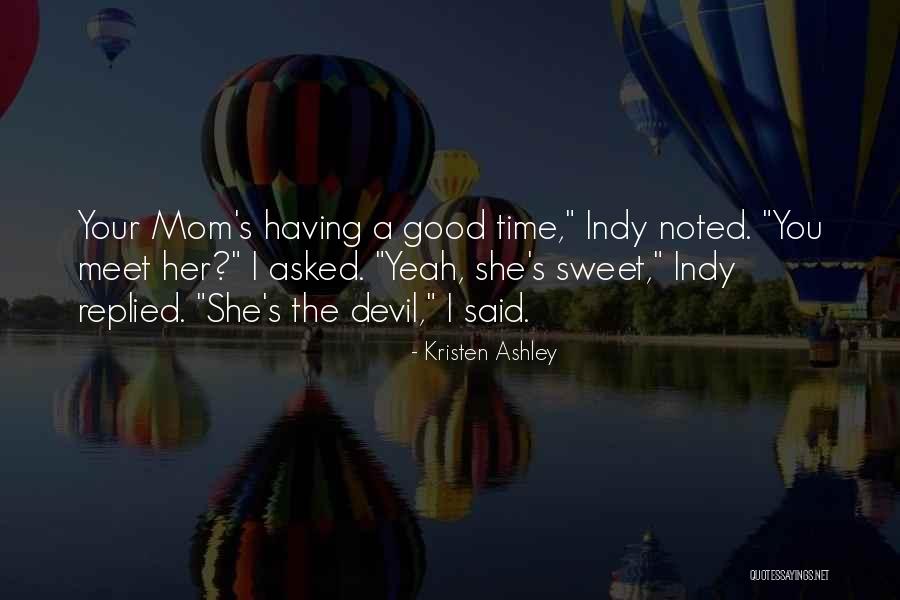 She's A Devil Quotes By Kristen Ashley