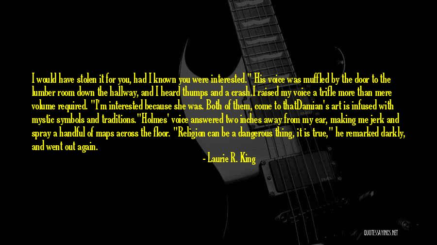 She's A Handful Quotes By Laurie R. King She's A Handful Quotes By Laurie R. King