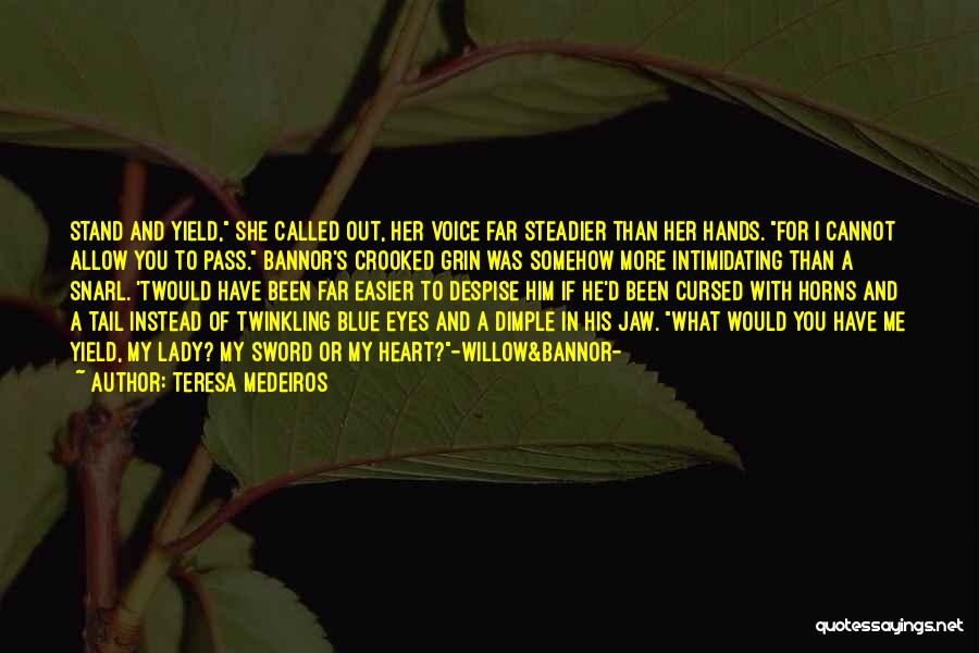 She's A Lady Quotes By Teresa Medeiros