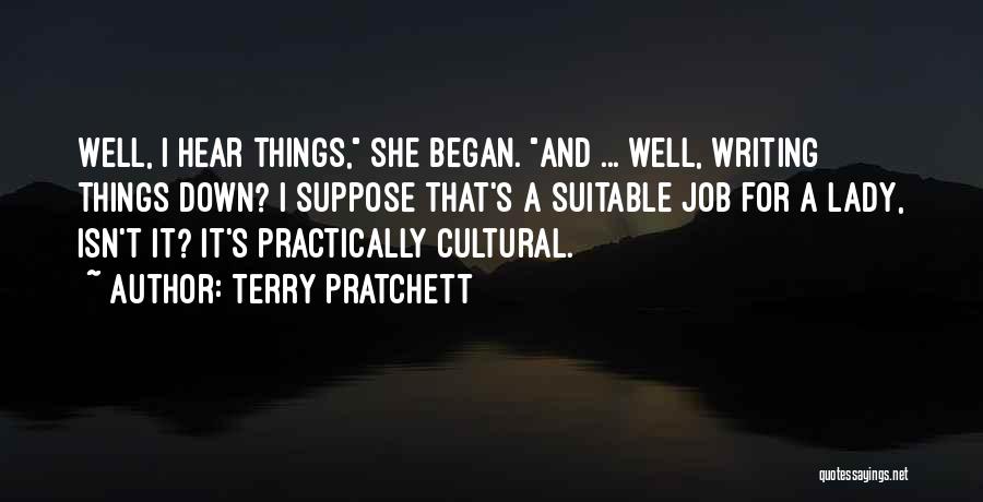 She's A Lady Quotes By Terry Pratchett