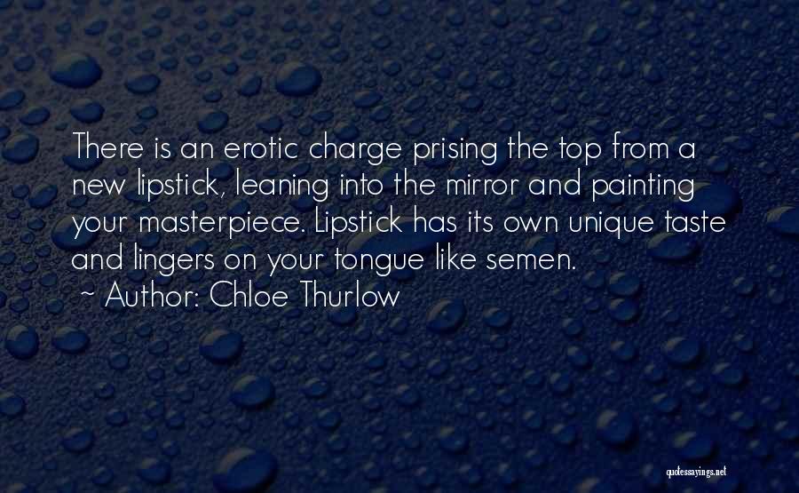 She's A Masterpiece Quotes By Chloe Thurlow