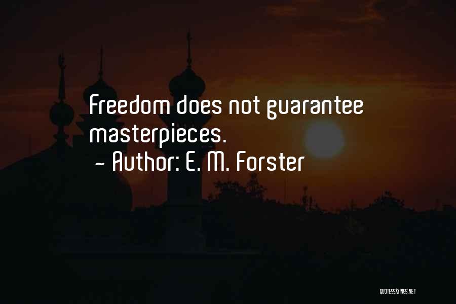 She's A Masterpiece Quotes By E. M. Forster