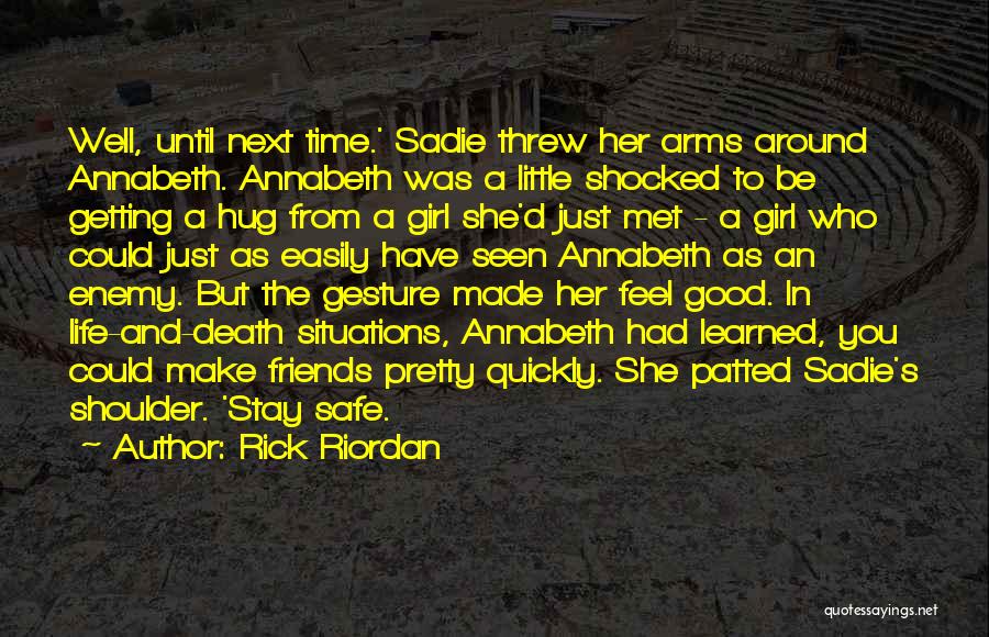 She's A Pretty Girl Quotes By Rick Riordan