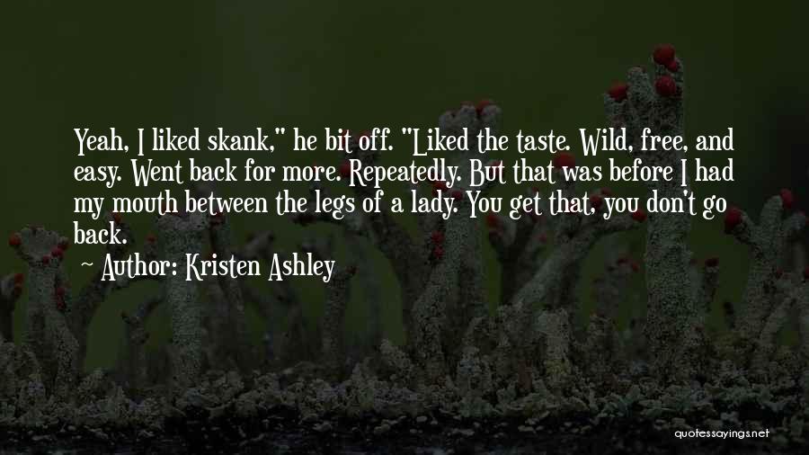 She's A Skank Quotes By Kristen Ashley