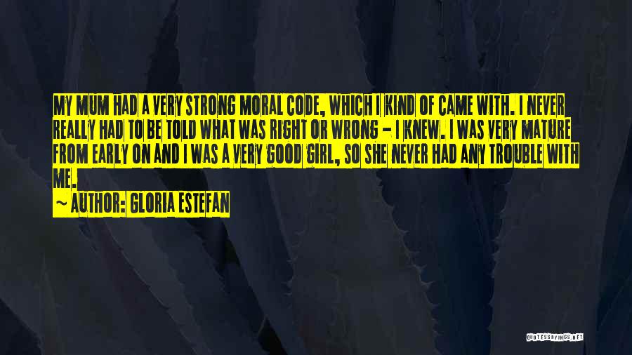 She's A Strong Girl Quotes By Gloria Estefan