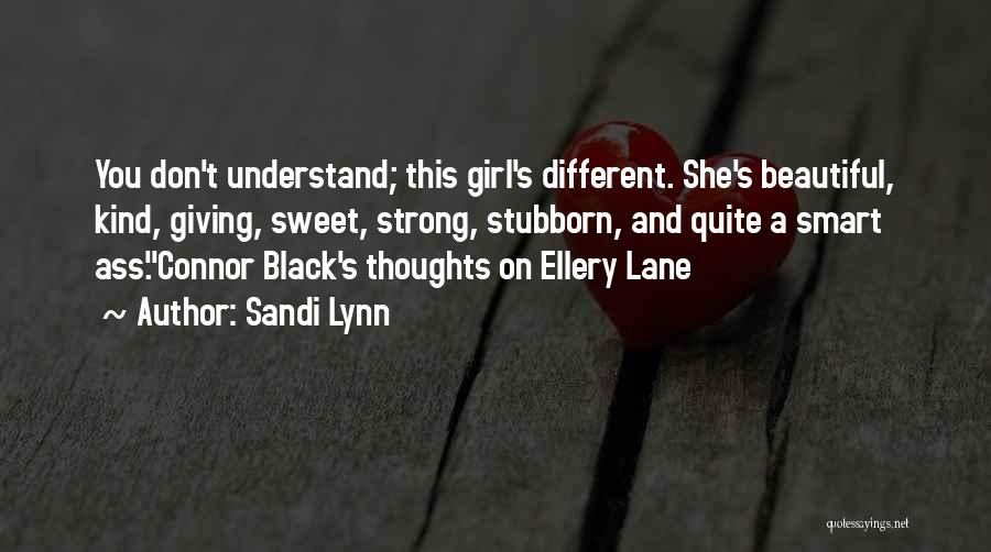 She's A Strong Girl Quotes By Sandi Lynn