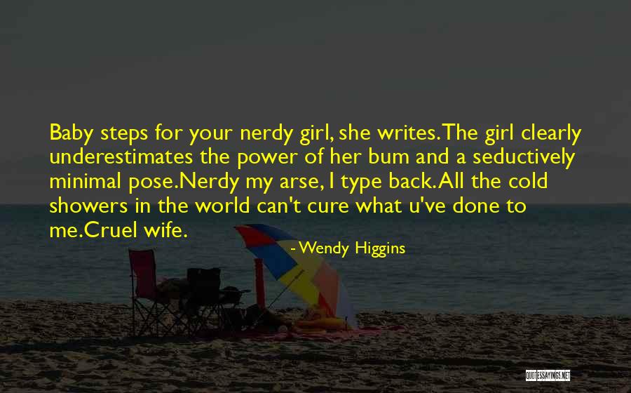 She's A Type Of Girl Quotes By Wendy Higgins