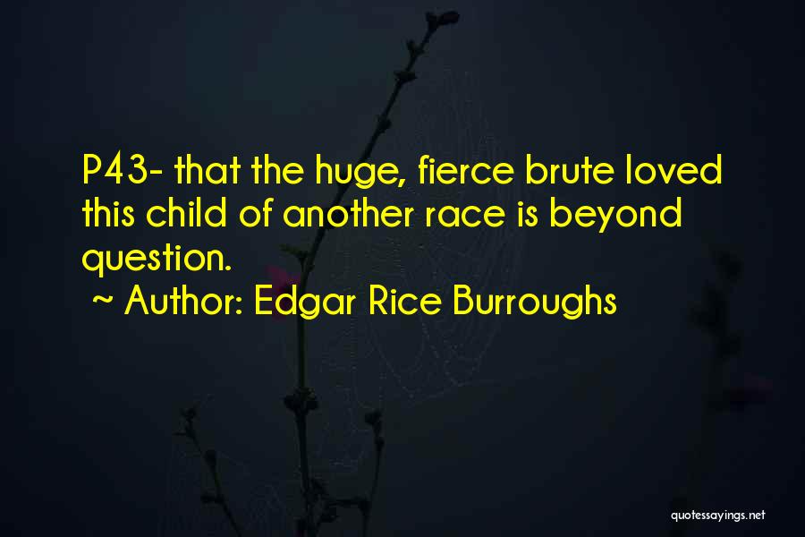 She's A Wild Child Quotes By Edgar Rice Burroughs