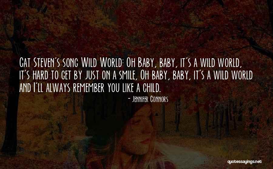 She's A Wild Child Quotes By Jennifer Connors