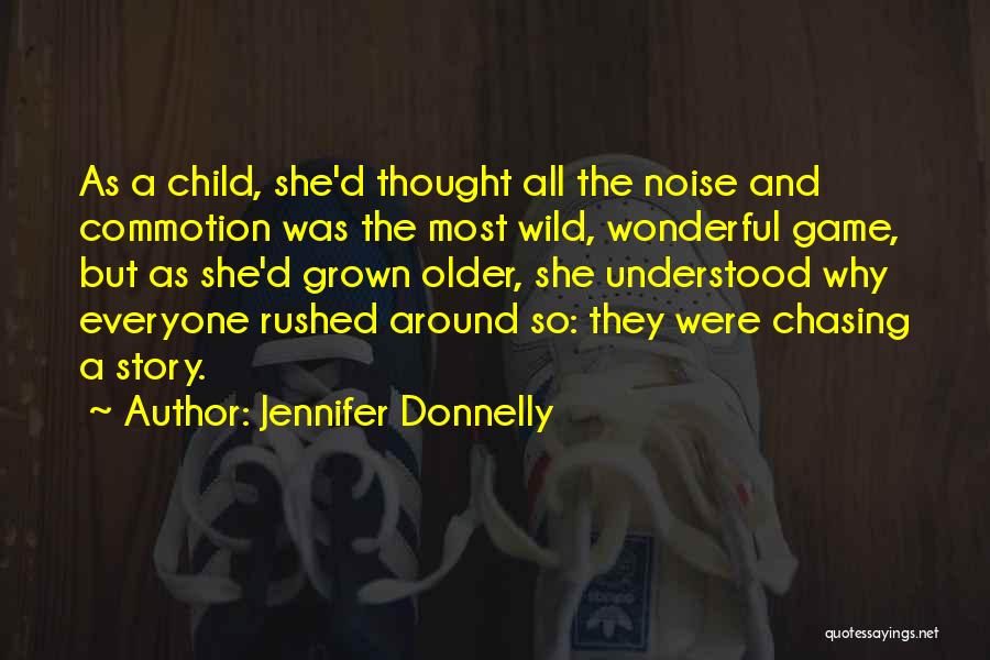 She's A Wild Child Quotes By Jennifer Donnelly