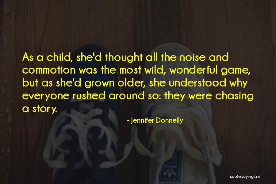 She's A Wild Child Quotes By Jennifer Donnelly