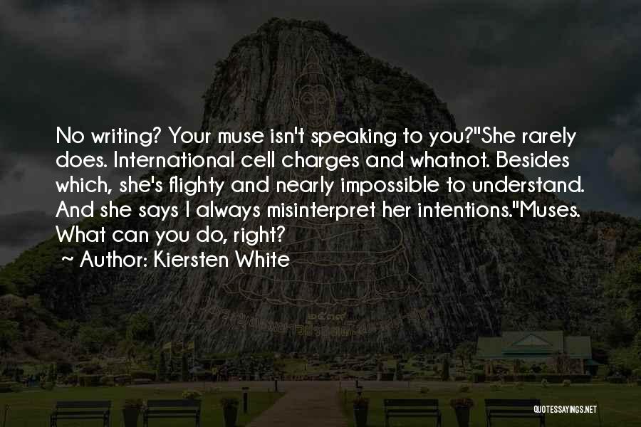 She's Always Right Quotes By Kiersten White