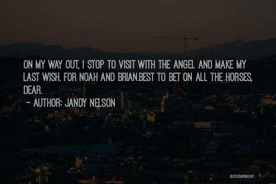 She's An Angel Now Quotes By Jandy Nelson