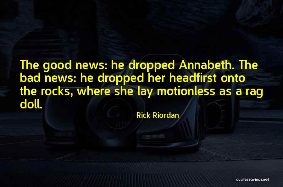 She's Bad News Quotes By Rick Riordan She's Bad News Quotes By Rick Riordan
