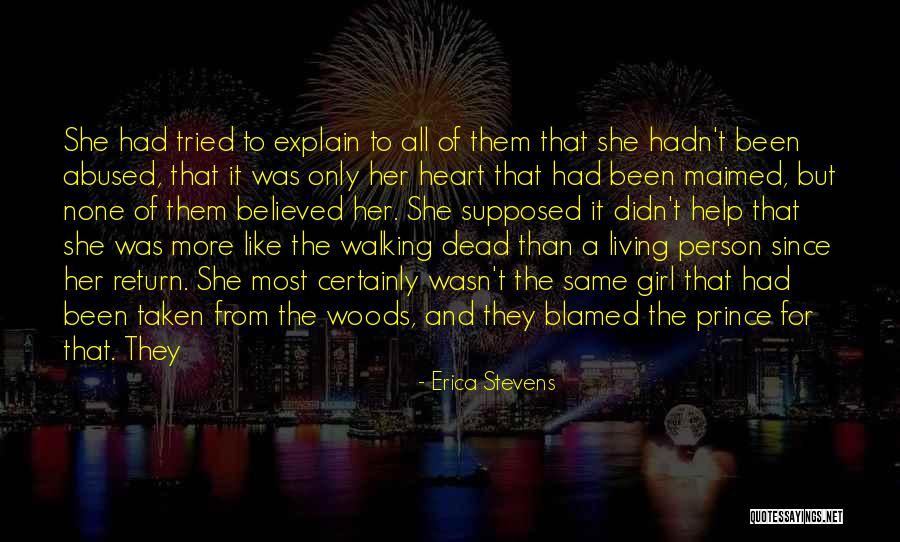 She's Been Abused Quotes By Erica Stevens She's Been Abused Quotes By Erica Stevens