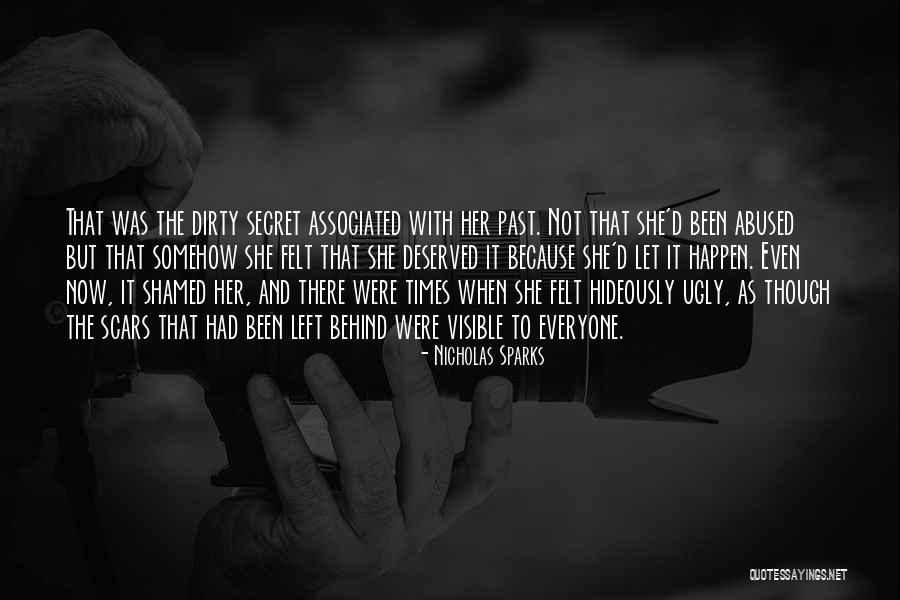 She's Been Abused Quotes By Nicholas Sparks She's Been Abused Quotes By Nicholas Sparks