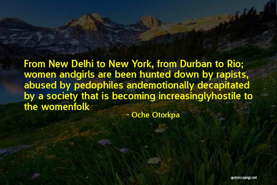 She's Been Abused Quotes By Oche Otorkpa She's Been Abused Quotes By Oche Otorkpa