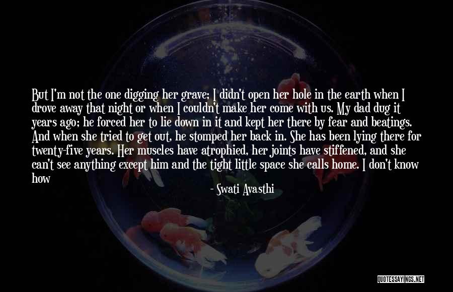 She's Been Abused Quotes By Swati Avasthi She's Been Abused Quotes By Swati Avasthi