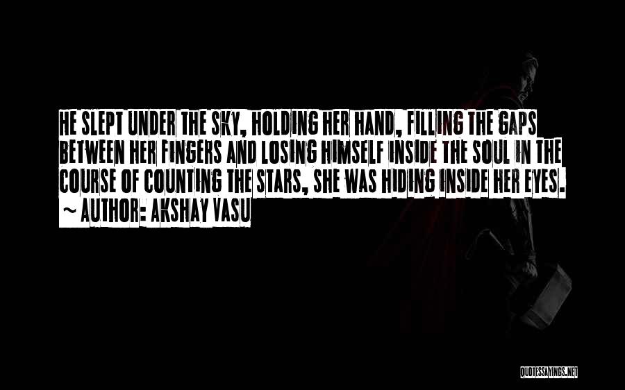 She's Counting The Stars Quotes By Akshay Vasu