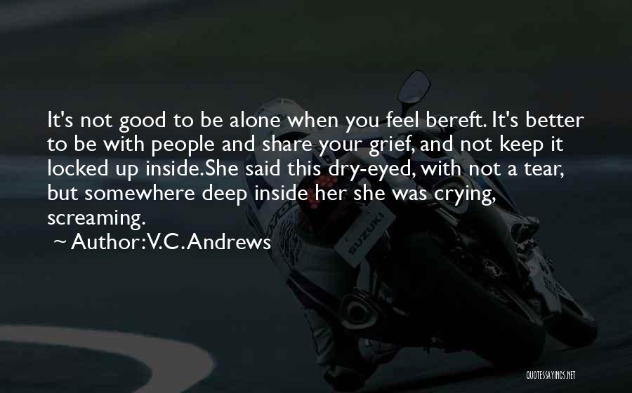 She's Crying Inside Quotes By V.C. Andrews