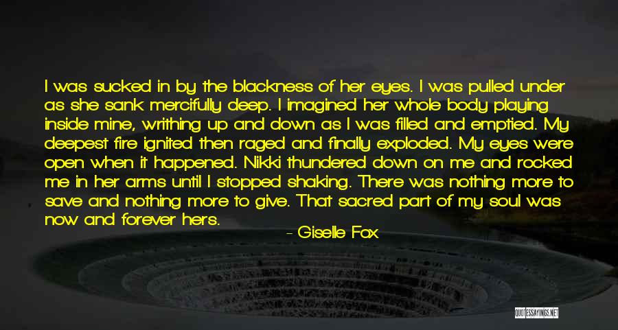 She's Finally Mine Quotes By Giselle Fox