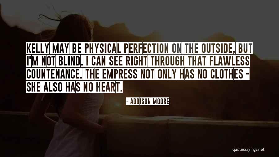 She's Flawless Quotes By Addison Moore