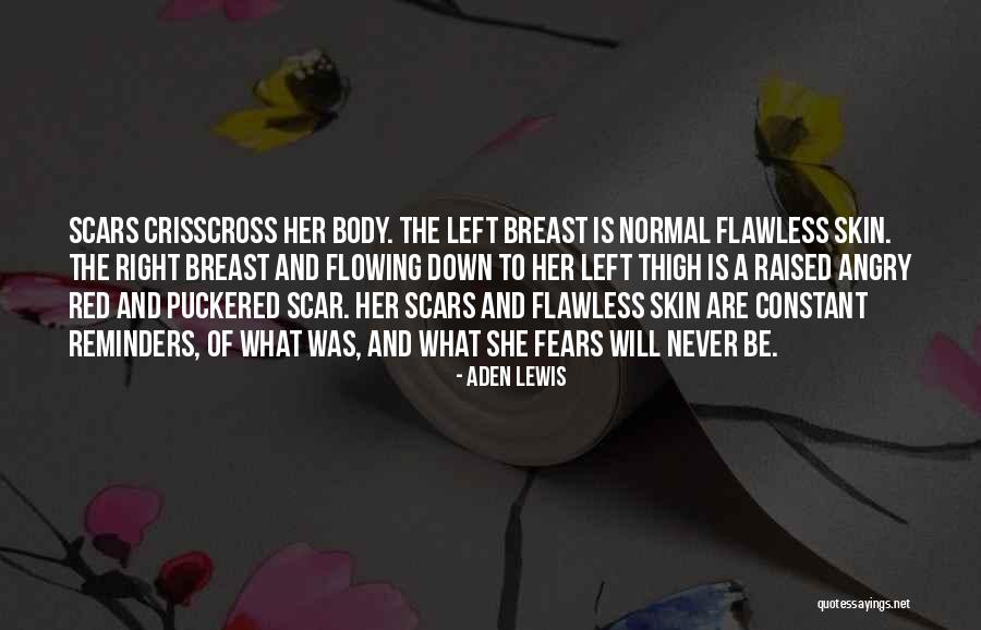 She's Flawless Quotes By Aden Lewis