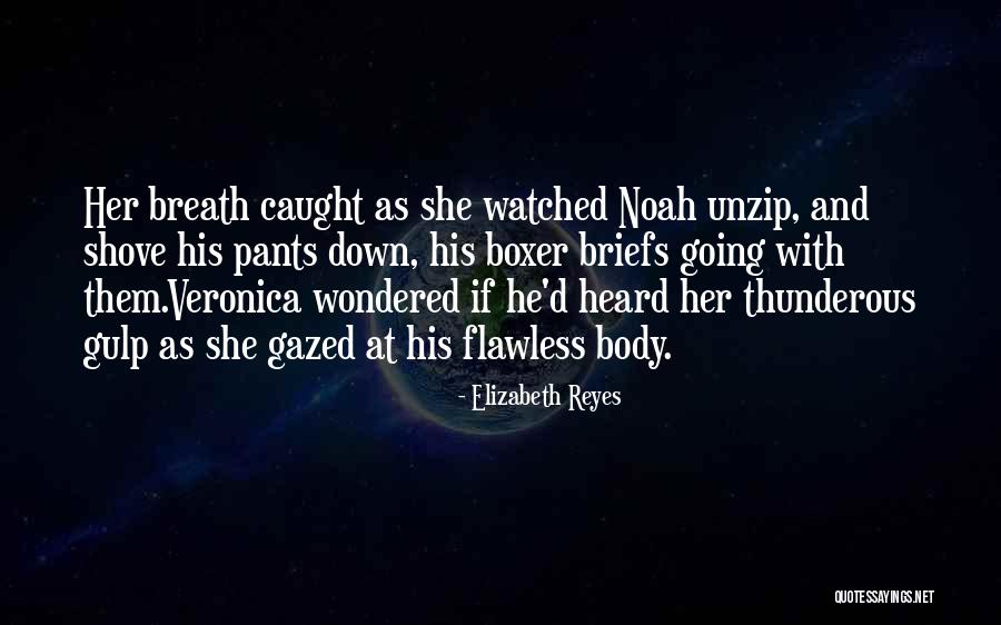 She's Flawless Quotes By Elizabeth Reyes She's Flawless Quotes By Elizabeth Reyes