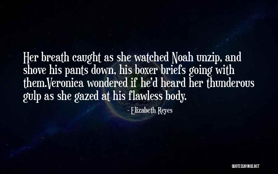 She's Flawless Quotes By Elizabeth Reyes