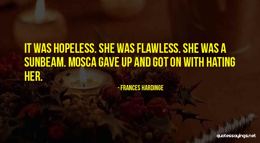 She's Flawless Quotes By Frances Hardinge