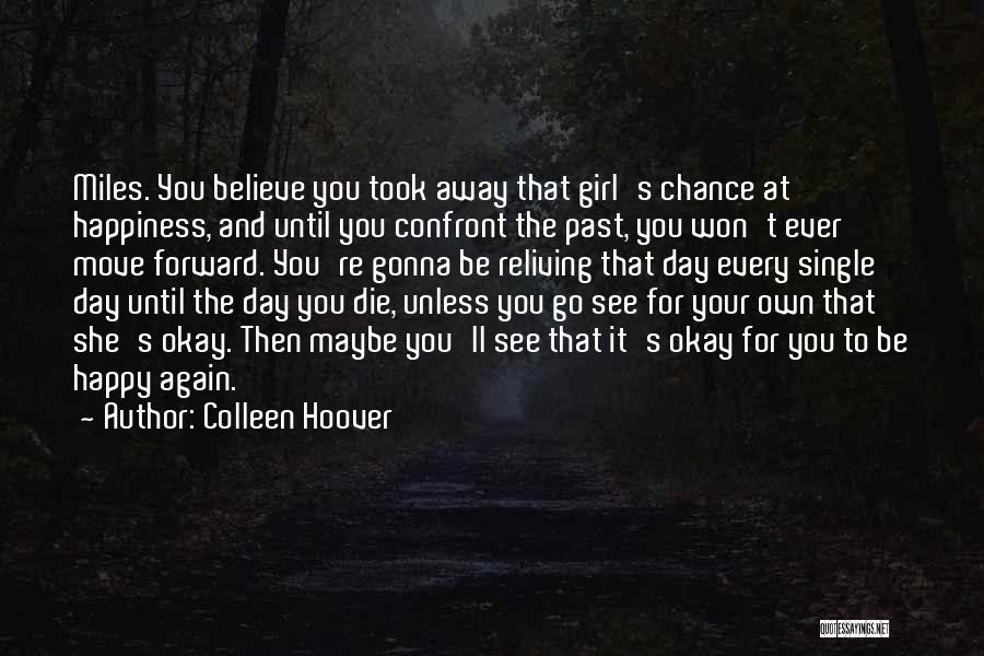 She's Gonna Be Okay Quotes By Colleen Hoover