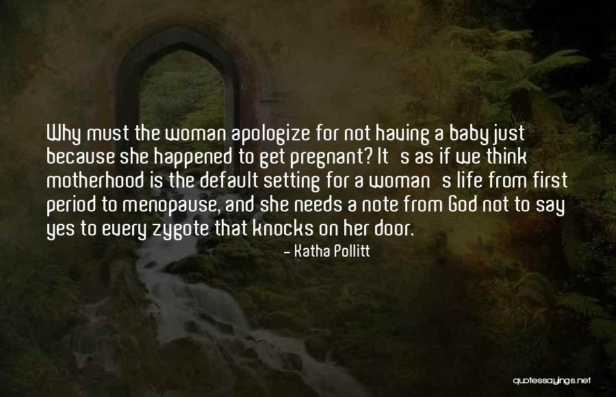 She's Having A Baby Quotes By Katha Pollitt