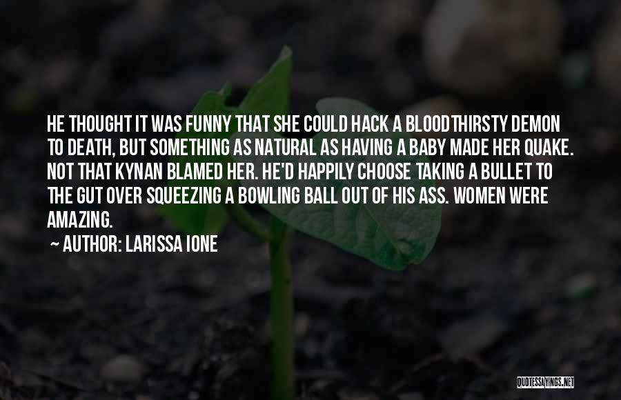 She's Having A Baby Quotes By Larissa Ione