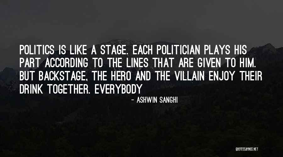 She's Her Own Hero Quotes By Ashwin Sanghi