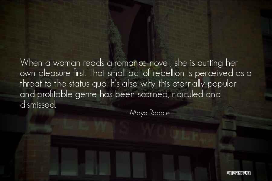 She's Her Own Woman Quotes By Maya Rodale She's Her Own Woman Quotes By Maya Rodale
