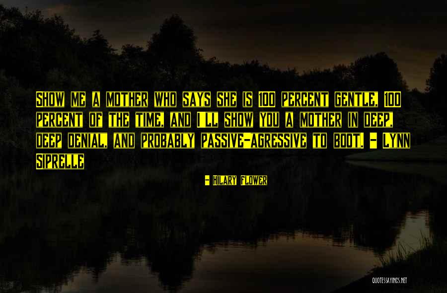 She's In Denial Quotes By Hilary Flower She's In Denial Quotes By Hilary Flower